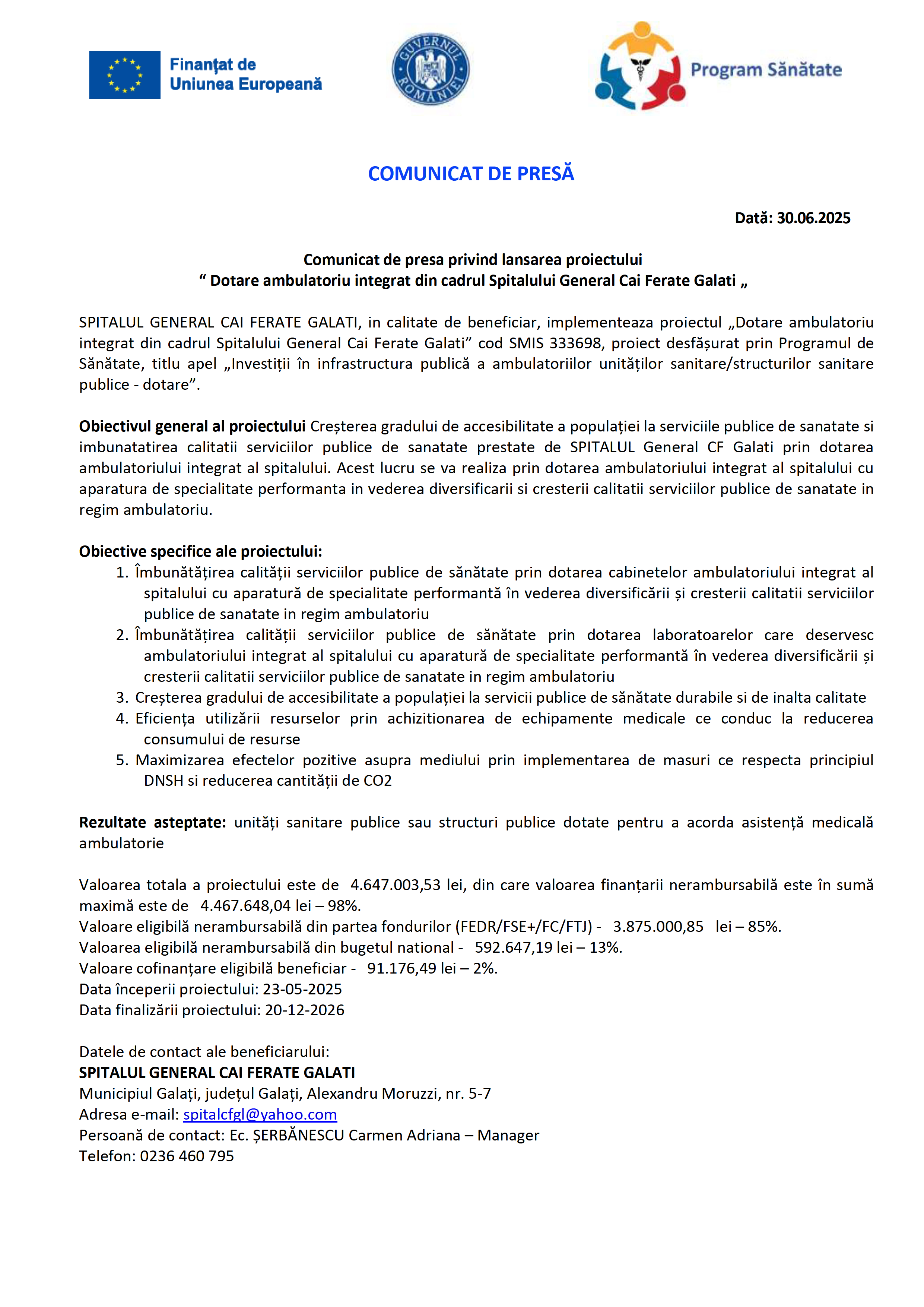 comunicat de presa privind lansarea proiectului dotare ambulatoriu integrat din cadrul spitalului general cai ferate galati
